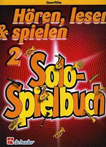 Solospielbuch. Flöte Solo.