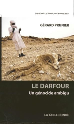 Le Darfour: Un génocide ambigu