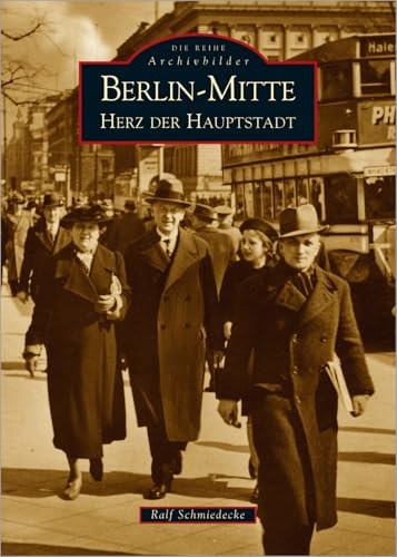 Berlin - Mitte: Herz der Hauptstadt