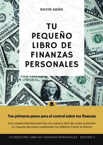 Tu pequeño libro de finanzas personales (SIN COLECCION)