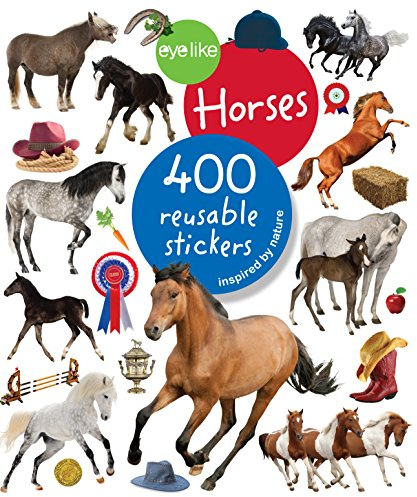 Eyelike Stickers: Horses: 400 reusable stickers