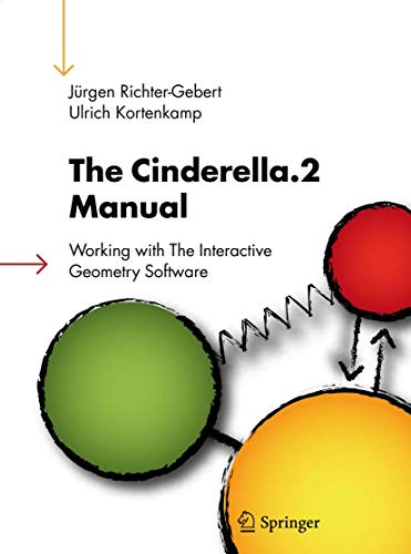 The Cinderella.2 Manual: Working with The Interactive Geometry Software