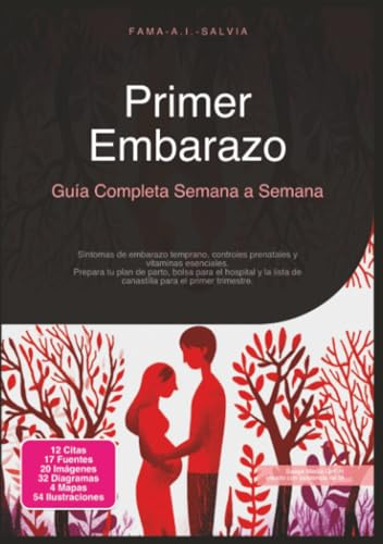 Primer Embarazo: Guía Completa Semana a Semana