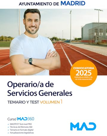 Operario/a de Servicios Generales del Ayuntamiento de Madrid. Temario volumen 1 y test