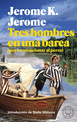 Tres hombres en una barca (Bolsillo Blackie): (por no mencionar al perro)