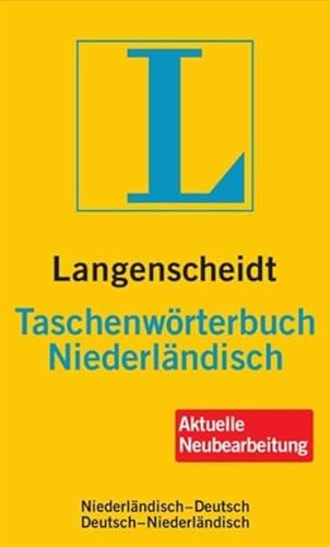Langenscheidt Taschenwörterbuch Niederländisch: Niederländisch-Deutsch/Deutsch-Niederländisch: Niederländisch-Deutsch, Deutsch-Niederländisch. Rund ... Redaktion (Langenscheidt Taschenwörterbücher)