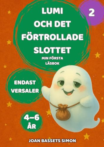 Lumi och det förtrollade slottet: En magisk saga med VERSALER som hjälper barn att läsa själva