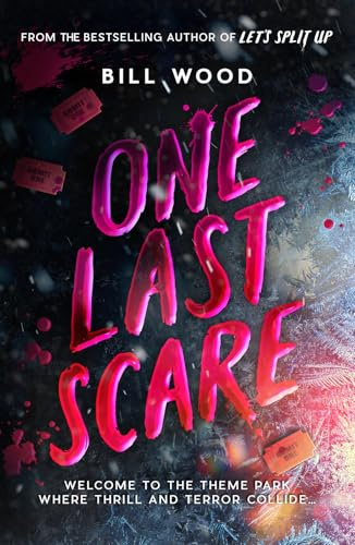 One Last Scare - the next nail-biting horror thriller from bestselling BookTok star Bill Wood (Book 3)