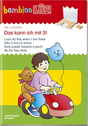 bambinoLÜK: 3 Jahre Das kann ich mit 3! (bambinoLÜK-Übungshefte: Kindergarten)
