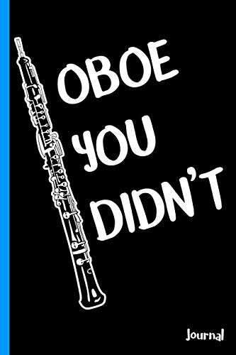 Oboe You Didn't : Music Pun Journal
