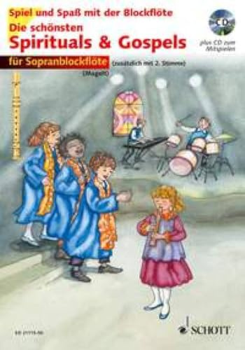 Die schönsten Spirituals & Gospels: sehr leicht bearbeitet. 1-2 Sopran-Blockflöten. (Spiel und Spaß mit der Blockflöte)