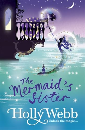 The Mermaid's Sister (A Magical Venice story)