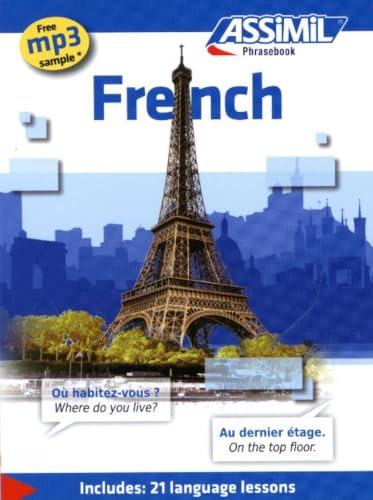 French: French Phrasebook (Includes 21 Language Lessons) (French Edition)