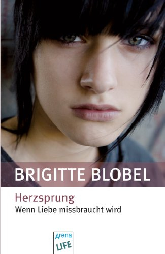 Herzsprung: Wenn Liebe missbraucht wird