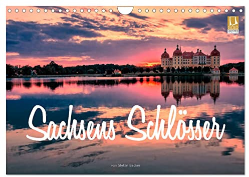 Sachsens Schlösser (Wandkalender 2026 DIN A4 quer), CALVENDO Monatskalender: Schlösser und Burgen in Sachsen (CALVENDO Orte)