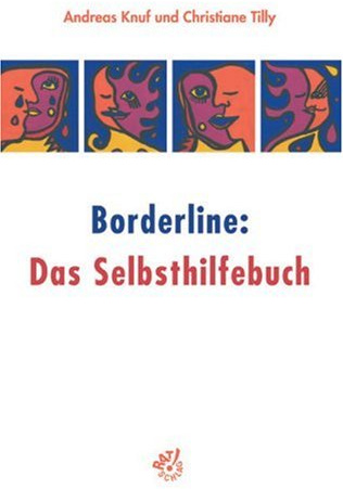 Borderline: Das Selbsthilfebuch