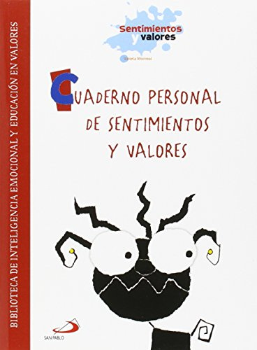 Cuaderno personal de sentimientos y valores: Biblioteca de inteligencia emocional y educación en valores