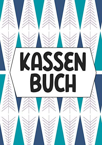 Kassenbuch: Vorgedruckte Tabellen zum Ausfüllen für Ladenkasse, Gastronomie und Freiberufler