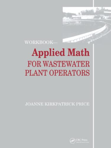 Applied Math for Wastewater Plant Operators - Workbook