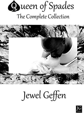 The Queen of Spades Complete Collection: Interracial Hotwife Erotica