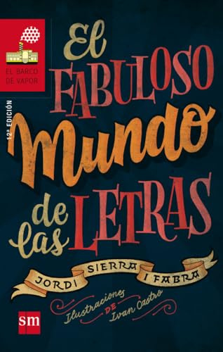 El fabuloso mundo de las letras: 186 (El Barco de Vapor Roja)