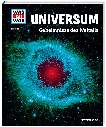 WAS IST WAS Band 102 Universum. Geheimnisse des Weltalls (WAS IST WAS Sachbuch, Band 102)