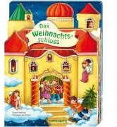 Das Weihnachtsschloss (Bücher für die Kleinsten)