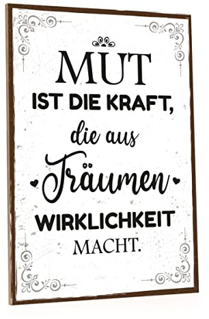 GRAVURZEILE Holzschild mit Spruch - Mut ist die Kraft - Motivierender Kunstdruck auf Holz - Wand Dekoration Poster im Vintage Look für Sie & Ihn - Geschenk zur Eröffnung Selbstständigkeit