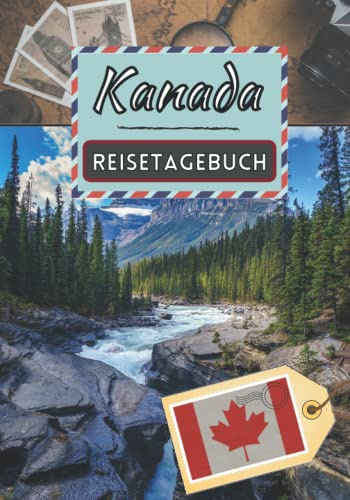 Reisetagebuch Kanada: Ferienerinnerungen | Reisetagebuch | Ausfüllen Ihres Urlaubs im Anschluss |