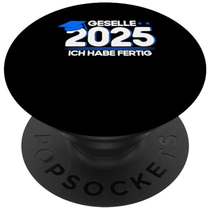 Geselle 2025 ich habe fertig Geselle PopSockets mit austauschbarem PopGrip