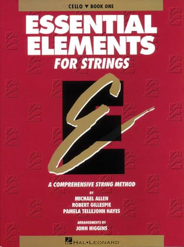 Essential Elements for Strings Book 1.: Cello Book 1