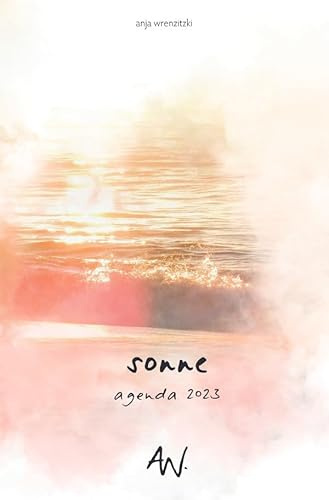 Kalenderbuchreihe AGENDA / sonne 2023 (Sachbuch-Edition): Agenda 2023 (Softcover-Ausgabe)