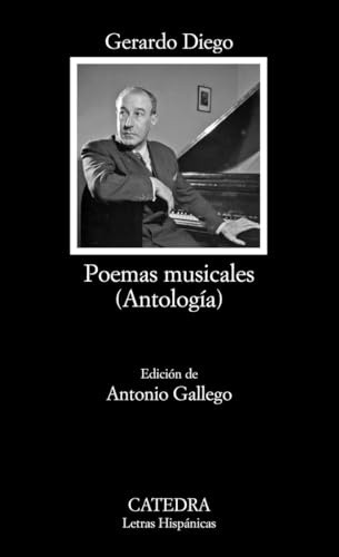 Poemas musicales (Antología) (Letras Hispánicas)