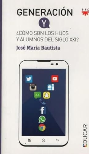 generacion y como son los hijos y alumnos del siglo