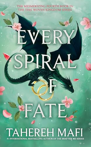 Every Spiral of Fate: The fourth book in the bestselling Persian-inspired fantasy from author of TikTok sensation, Shatter Me (This Woven Kingdom)