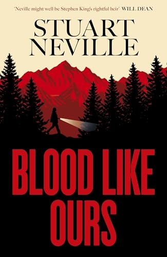 Blood Like Ours: A mother. A daughter. A hunger that will not die.