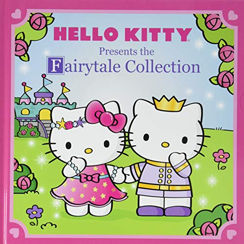 Hello Kitty Presents the Fairytale Collection: Alice's Adventures in Wonderland / Thumbelina / Little Red Riding Hood / the Little Mermaid / the Nutcracker & the Mouse King