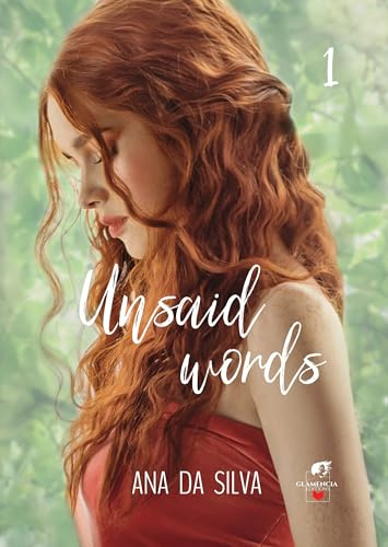 Unsaid words - Tome 1