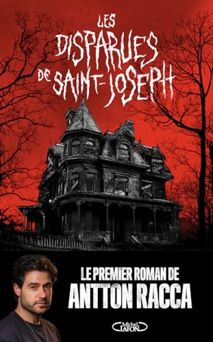 Les Disparues de Saint-Joseph - le premier thriller d'Antton Racca, le conteur aux millions d'abonnés