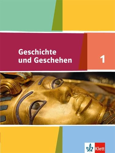 Geschichte und Geschehen 1. Ausgabe Niedersachsen, Bremen Gymnasium: Schulbuch Klasse 5 (Geschichte und Geschehen. Sekundarstufe I)