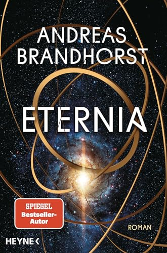 Eternia: Roman (Die Eternia-Trilogie, Band 1)