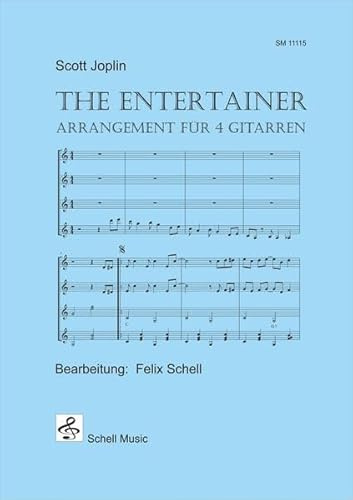The Entertainer (Scott Joplin): Arrangement für 4 Gitarren (Ragtime Gitarre Noten: Ragtime Noten Gitarre)