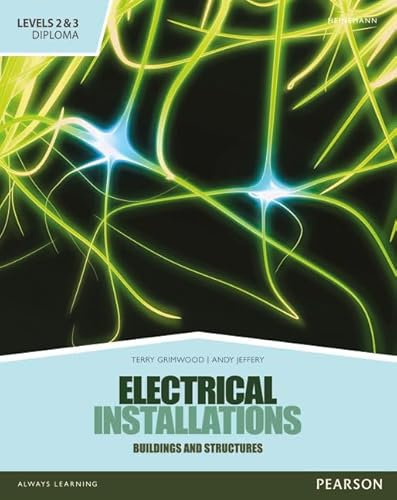 Level 2 and 3 Diploma in Electrical Installations ( Buildings and Structures) Candidate handbook (NVQ Electrical Installation)