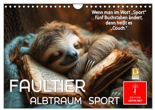 Faultier - Albtraum Sport (Wandkalender 2026 DIN A4 quer), CALVENDO Monatskalender