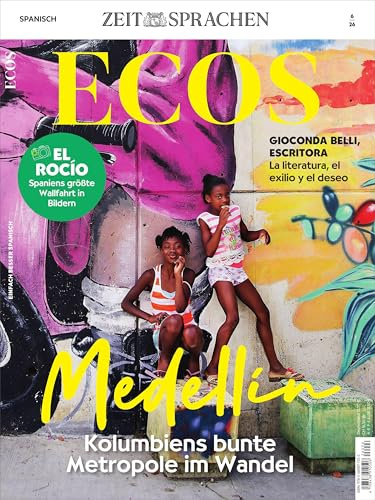 Ecos Magazin 6/26: Medellin. Kolumbiens bunte Metropole im Wandel