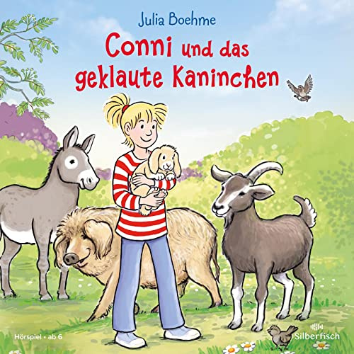 Conni und das geklaute Kaninchen (Meine Freundin Conni - ab 6): 1 CD (Meine Freundin Conni - ab 6: Conni ab 6)