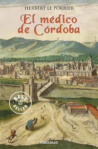 El médico de Córdoba (Best Seller)