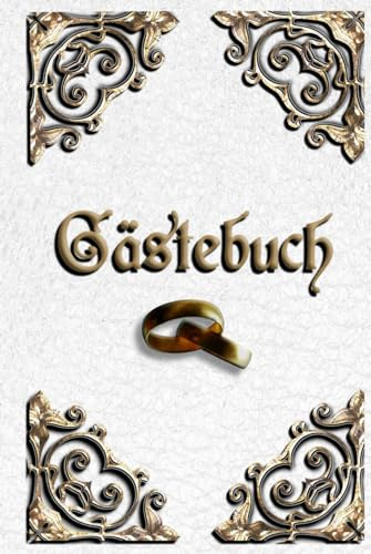 Gästebuch Hochzeit - edel in weißer Lederoptik mit goldenen Buchecken - Edel, stilvoll & romantisch gestaltet: SONDEREDITION Erinnerungsalbum - Euer hochwertiges Hochzeitsgästebuch zum Ausfüllen