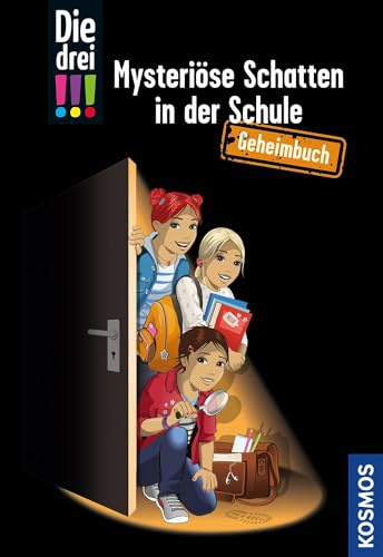 Die drei !!!, Mysteriöse Schatten in der Schule: Geheimbuch mit Rätseln in den verschlossenen Seiten