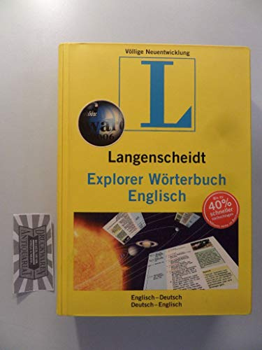Langenscheidt Explorer Wörterbuch Englisch: Englisch-Deutsch/Deutsch-Englisch: Englisch-Deutsch / Deutsch-Englisch. 60.000 Stichwörter
